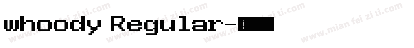 whoody Regular字体转换